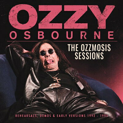【輸入盤】Ozzmosis Sessions