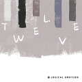 TWELVE (初回限定盤 CD＋DVD)