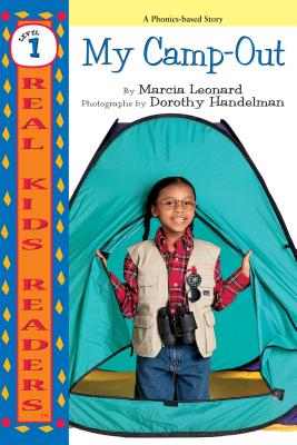 My Camp-Out MY CAMP-OUT （Real Kids Readers -- Level 1） [ Marcia Leonard ]