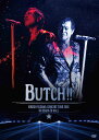 EIKICHI　YAZAWA　CONCERT　TOUR　2016「BUTCH!!」IN　OSAKA-JO　HALL　[　矢沢永吉　]