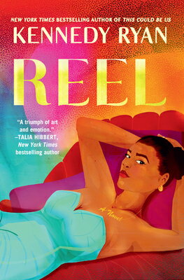 Reel REEL -LP （Hollywood Renaissance） Kennedy Ryan