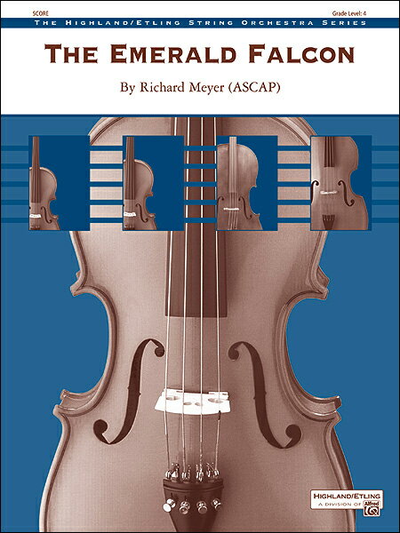 【輸入楽譜】マイヤー, Richard: エメラルド・ファルコン/弦楽オーケストラ用編曲: フル・スコア