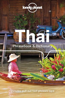 Lonely Planet Thai Phrasebook Dictionary LONELY PLANET THAI PHRASEBK （Phrasebook） Bruce Evans