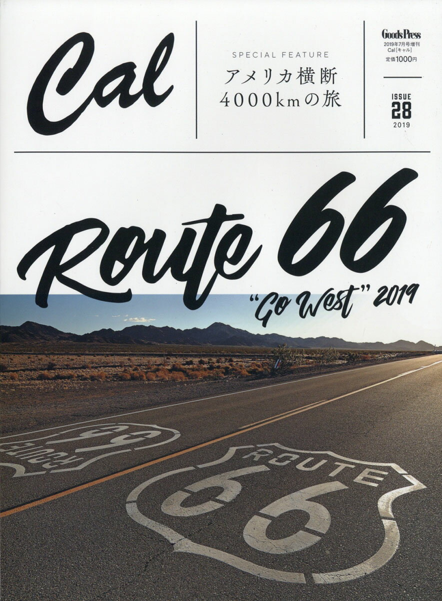 Cal(キャル) vol.28 2019年 07月号 [雑誌]