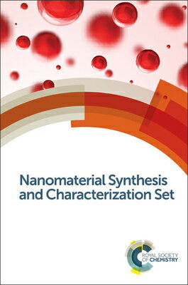 Nanomaterial Synthesis and Characterization Set: Rsc NANOMATERIAL SYNTHESIS & CHARA [ Royal Society of Chemistry ]