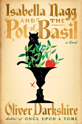Isabella Nagg and the Pot of Basil ISABELLA NAGG & THE POT OF BAS 