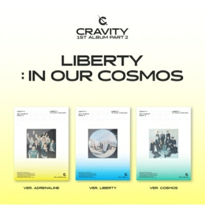 【輸入盤】1STアルバム・パート2：リバティ・イン・アワー・コスモス [ CRAVITY ]のサムネイル