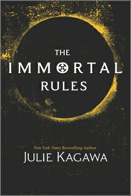 The Immortal Rules IMMORTAL RULES （Blood of Eden） [ Julie Kagawa ]