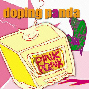 PINK PaNK [ DOPING PANDA ]