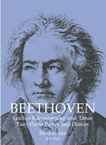 【輸入楽譜】ベートーヴェン, Ludwig van: やさしいピアノ小品と舞曲/Topel編