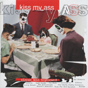 KISS トリビュート～KISS MY ASS [ (オムニバス) ]