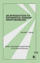 An Introduction to Exponential Random Graph Modeling INTRO TO EXPONENTIAL RANDOM GR （Quantitative Applications in the Social Sciences） Jenine K. Harris