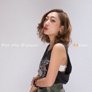 For the Future