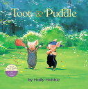 Toot Puddle With Postcard TOOT PUDDLE （Toot Puddle） Holly Hobbie