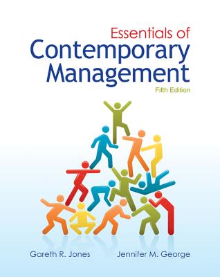 Essentials of Contemporary Management with Connect Plus ESSENTIALS OF CONTEMP MGMT W/C Gareth Jones