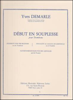 ドゥマルル, Yves: トロンボーンのための「初めてのフレキシビリティ」 