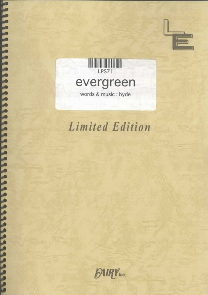 LPS71　evergreen／HYDE