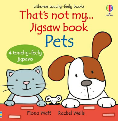 That's Not My... Jigsaw Book: Pets THATS NOT MY JIGSAW BK PETS （That's Not Myi?1/2） [ Fiona Watt ]