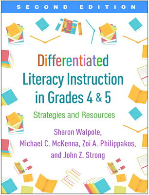 Differentiated Literacy Instruction in Grades 4 and 5: Strategies and Resources DIFFERENTIATED LITERACY INSTRU 