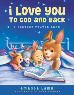 I Love You to God and Back I LOVE YOU TO GOD & BACK [ Amanda Lamb ]