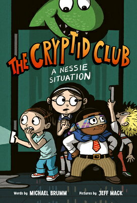 The Cryptid Club #2: A Nessie Situation: A Graphic Novel CRYPTID CLUB #2 A NESSIE SITUA （Cryptid Club） 