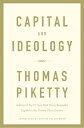 CAPITAL AND IDEOLOGY(H) THOMAS PIKETTY