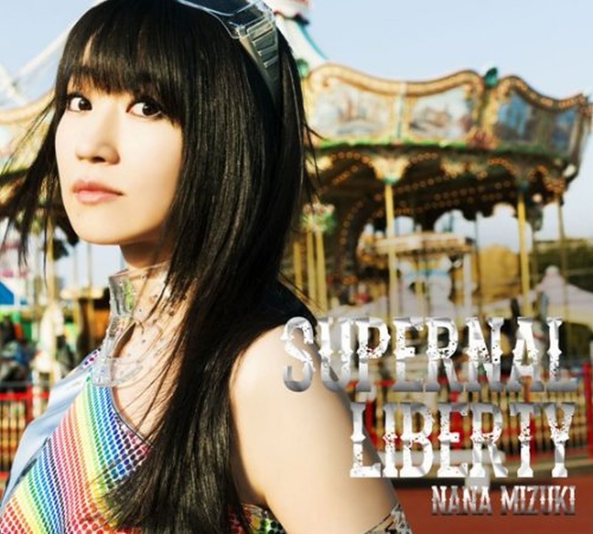 SUPERNAL LIBERTY(CD+DVD) [ 水樹奈々 ]