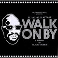 【輸入盤】Walk On By : Isaac Hayes Tribute