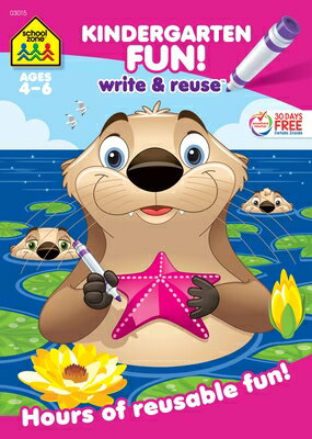School Zone Kindergarten Fun! Write & Reuse Workbook SCHOOL ZONE KINDERGARTEN FUN W [ School Zone ]