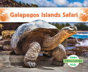 Galapagos Islands Safari GALAPAGOS ISLANDS SAFARI (World Safaris) [ Grace Hansen...