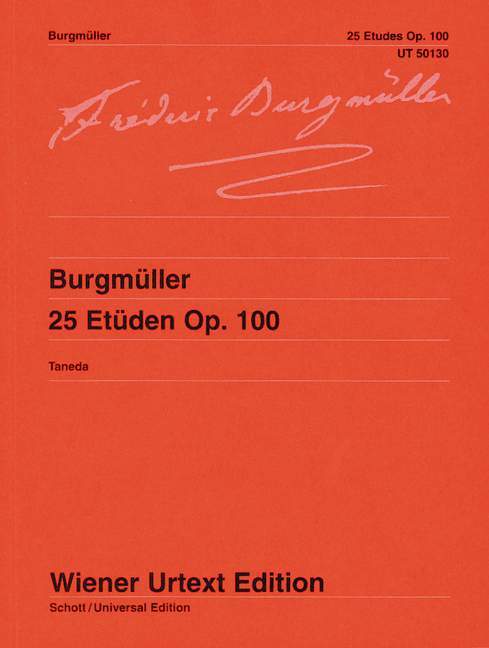 【輸入楽譜】ブルグミュラー, Johann Friedrich Franz: 25の練習曲 Op.100(初版譜より校訂)/ウィーン原典版/種田直之編 & 運指 [ ブルグミュラー, Johann Friedrich Franz ]