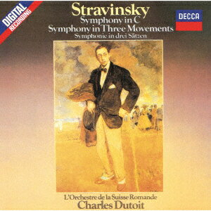 ストラヴィンスキー:交響曲ハ調、3楽章の交響曲