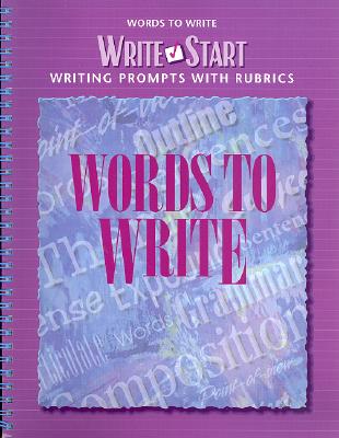 Words to Write WRITE START WORDS TO WRITE （Write Start） [ Mary K. Cassaday ]