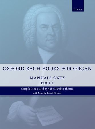 【輸入楽譜】バッハ, Johann Sebastian: オックスフォード・バッハ・オルガン曲集(手鍵盤用) 第1巻/グレード2-5/マースデン=トーマス編