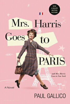 Mrs Harris Goes to Paris Mrs Harris Goes to New York MRS HARRIS GOES TO PARIS MRS Paul Gallico