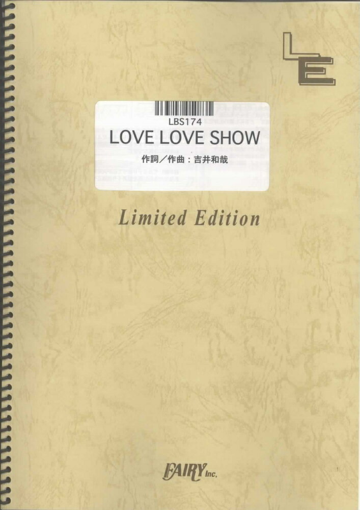 LBS174　LOVE　LOVE　SHOW／THE　YELLOW　MONKEY