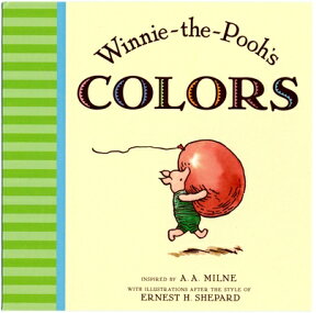 Winnie the Pooh's Colors WINNIE THE POOHS COLORS-BOARD （Winnie-The-Pooh） [ A. A. Milne ]