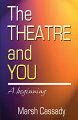 An introduction to the theater, covering such topics as writing a play, choosing a cast, acting techniques, directing, and more.
