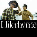 言えない 言えない (初回限定盤 CD＋DVD) [ Hilcrhyme ]