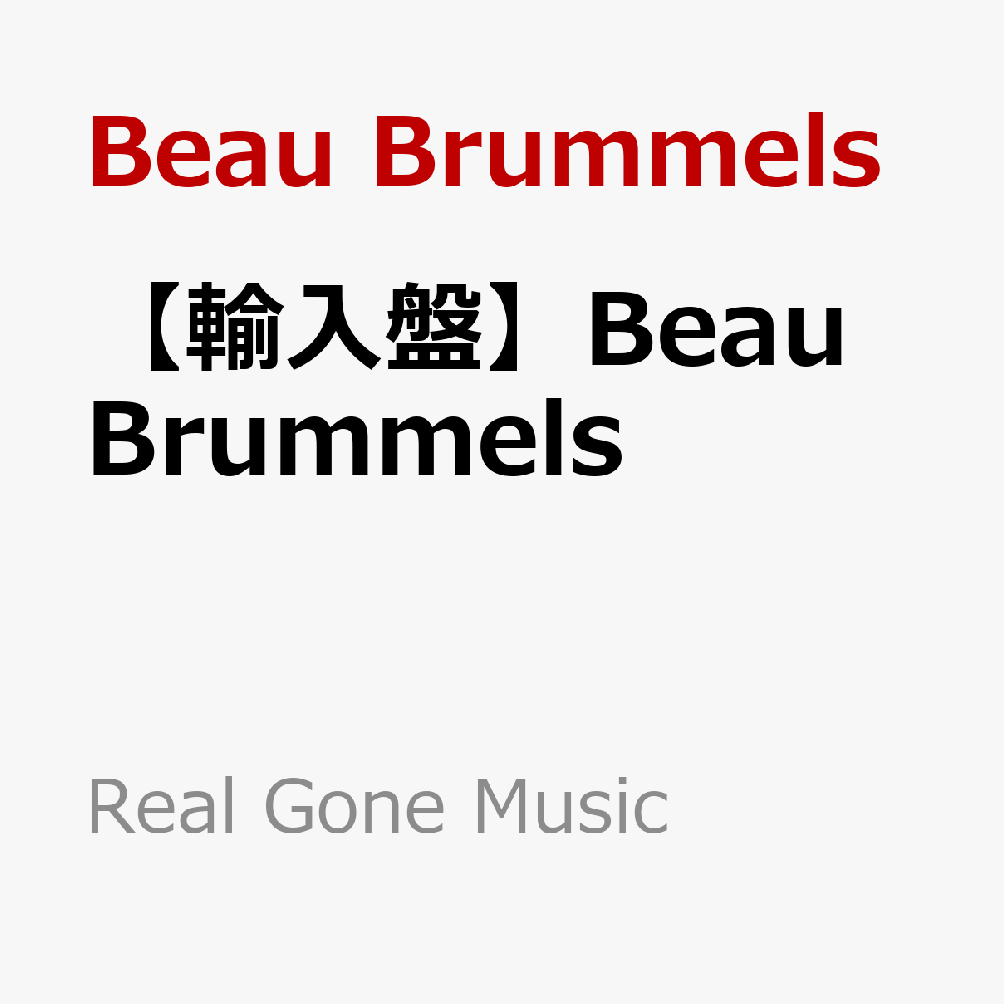 Beau Brummels 