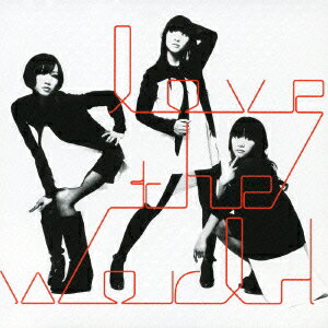 love the world [ Perfume ]