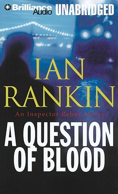 A Question of Blood QUES OF BLOOD 11D （Inspector Rebus Mysteries） [ Ian Rankin ]