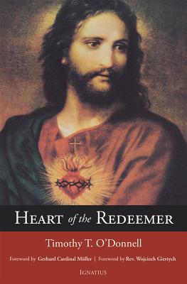 Heart of the Redeemer: Second Edition HEART OF THE REDEEMER 2/E 