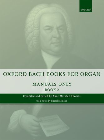 【輸入楽譜】バッハ, Johann Sebastian: オックスフォード・バッハ・オルガン曲集(手鍵盤用) 第2巻/グレード6-7/マースデン=トーマス編