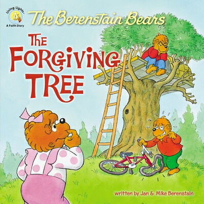 楽天楽天ブックスThe Berenstain Bears and the Forgiving Tree B BEARS & THE FORGIVING TREE （Berenstain Bears/Living Lights: A Faith Story） [ Jan Berenstain ]