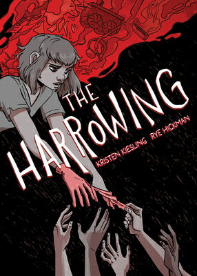 The Harrowing: A Graphic Novel HARROWING 