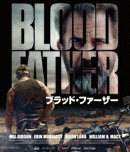 ブラッド・ファーザー【Blu-ray】