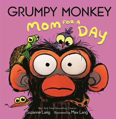 Grumpy Monkey Mom for a Day GRUMPY MONKEY MOM FOR A DAY （Grumpy Monkey） 