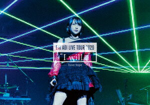 藍井エイル LIVE TOUR 2020 ”I will...” 〜have hope〜【Blu-ray】