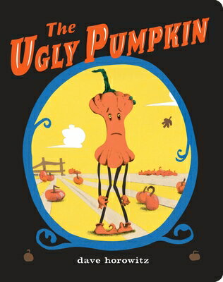 The Ugly Pumpkin UGLY PUMPKIN [ Dave Horowitz ]